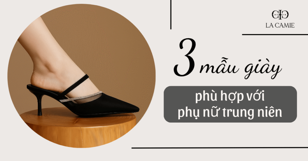 giày phù hợp cho phụ nữ trung niên