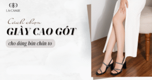 giày cao gót cho chân to