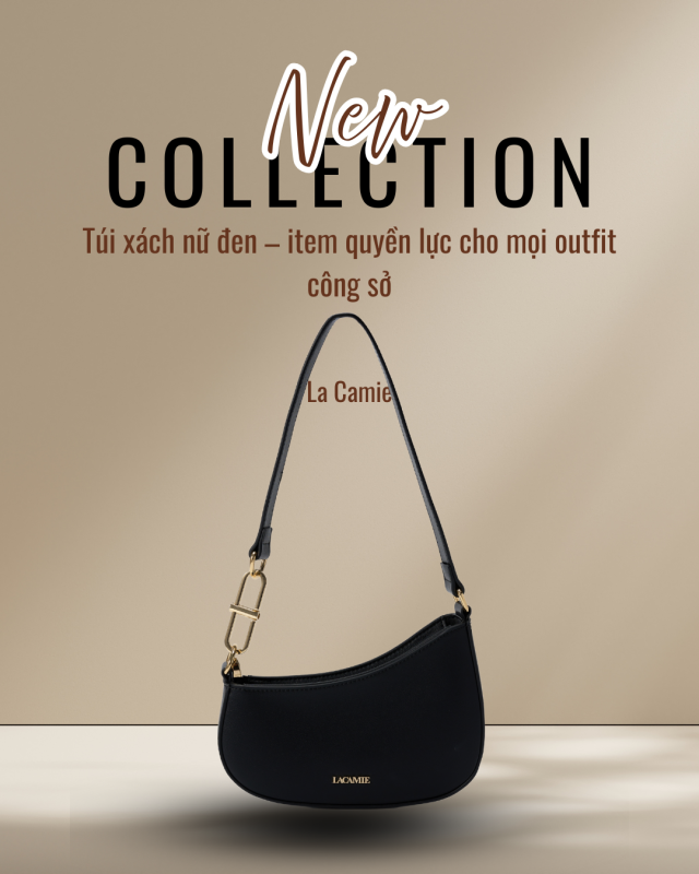 Túi xách nữ đen – item quyền lực cho mọi outfit công sở 2026